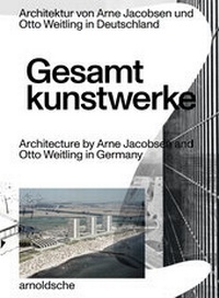 Abbildung von: Gesamtkunstwerke - Arnoldsche