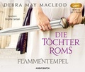 Cover: Die T&ouml;chter Roms: Flammentempel - steinbach sprechende b&uuml;cher