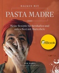 Cover: Backen mit Pasta Madre - Edition Raetia