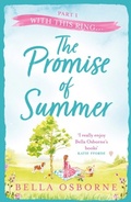 Cover: The Promise of Summer: Part One - With this Ring... - AVON, a division of HarperCollins Publishers Ltd
