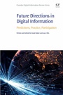 Cover: Future Directions in Digital Information - Chandos Publishing