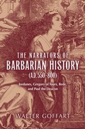 Cover: Narrators of Barbarian History (a.D. 550-800), the - University of Notre Dame Press