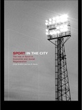 Cover: Sport in the City - Routledge