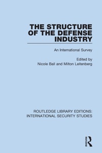 Enlarge image Cover: The Structure of the Defense Industry - Routledge