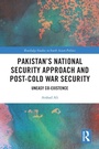Cover: Pakistan's National Security Approach and Post-Cold War Security - Routledge