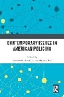 Cover: Contemporary Issues in American Policing - Routledge