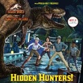 Cover: Hidden Hunters! (Jurassic World: Camp Cretaceous) - Random House Books for Young Readers