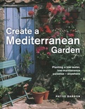 Cover: Create a Mediterranean Garden - Lorenz Books