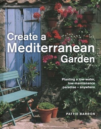 Enlarge image Cover: Create a Mediterranean Garden - Lorenz Books