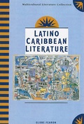 Cover: Latino Caribbean Literature - Globe Fearon