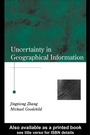 Cover: Uncertainty in Geographical Information - CRC Press