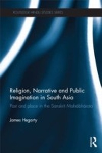 Abbildung von: Religion, Narrative and Public Imagination in South Asia - Routledge