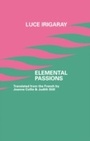 Cover: Elemental Passions - Routledge