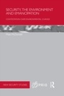 Cover: Security, the Environment and Emancipation - Routledge