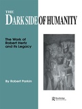 Cover: The Dark Side of Humanity - Routledge
