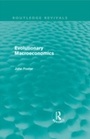 Cover: Evolutionary Macroeconomics (Routledge Revivals) - Routledge