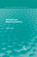 Cover: Evolutionary Macroeconomics (Routledge Revivals) - Routledge