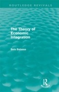Cover: The Theory of Economic Integration (Routledge Revivals) - Routledge