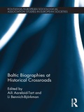 Cover: Baltic Biographies at Historical Crossroads - Routledge