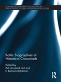 Cover: Baltic Biographies at Historical Crossroads - Routledge