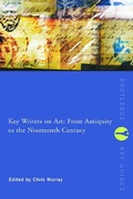 Cover: Key Writers on Art: From Antiquity to the Nineteenth Century - Routledge