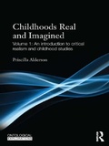 Cover: Childhoods Real and Imagined - Routledge