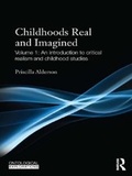 Cover: Childhoods Real and Imagined - Routledge