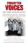 Cover: Forgotten Voices of The Holocaust - Ebury Press