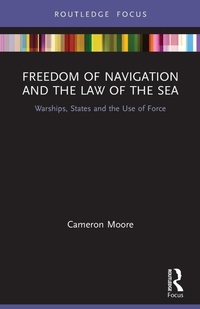 Abbildung von: Freedom of Navigation and the Law of the Sea - Routledge