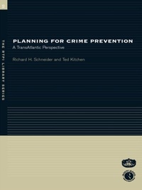 Enlarge image Cover: Planning for Crime Prevention - Routledge