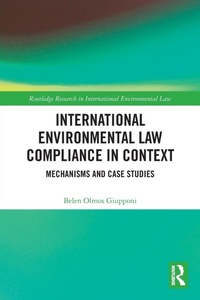 Abbildung von: International Environmental Law Compliance in Context - Routledge