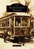 Cover: Bucks County Trolleys - Arcadia Publishing