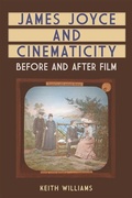 Cover: James Joyce and Cinematicity - Edinburgh University Press