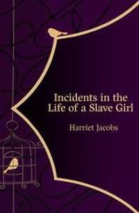 Abbildung von: Incidents in the Life of a Slave Girl (Hero Classics) - Hero