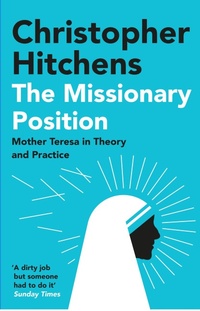Abbildung von: The Missionary Position - Atlantic Books
