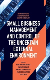 Enlarge image Cover: Small Business Management and Control of the Uncertain External Environment - Emerald Publishing Limited
