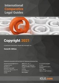 Enlarge image Cover: International Comparative Legal Guide - Copyright 2021 2021 - Global Legal Group Ltd