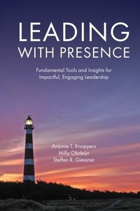 Abbildung von: Leading with Presence - Emerald Publishing Limited