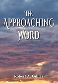 Enlarge image Cover: The Approaching Word - Handsel Press Ltd