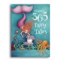 Cover: Illustrated 365 Fairy Tales - Buttercup Publishing Ltd