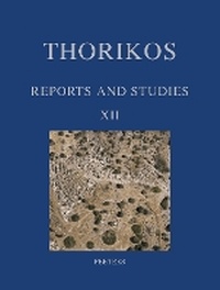 Enlarge image Cover: Thorikos: Reports and Studies XII - Peeters Publishers