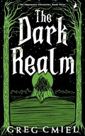 Cover: The Dark Realm (The Edgewater Chronicles, #3) - The Edgewater Chronicles