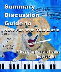 Enlarge image Cover: Summary Discussion Guide to Have Fun With Your Music - Have Fun with Your Music