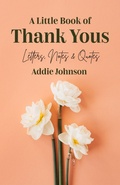 Cover: A Little Book of Thank Yous - Key Lime Publishing