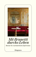 Cover: Mit Brunetti durchs Leben - Diogenes