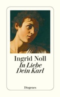 Cover: In Liebe Dein Karl - Diogenes