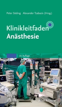 Abbildung von: Klinikleitfaden Anästhesie - Urban & Fischer