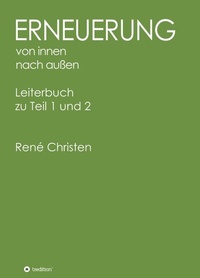 Abbildung von: Erneuerung von innen nach außen, Leiterheft - tredition