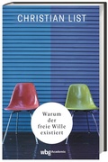 Cover: Warum der freie Wille existiert - wbg Academic in Herder