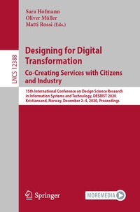 Enlarge image Cover: Designing for Digital Transformation. Co-Creating Services with Citizens and Industry - Springer